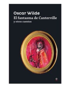 EL FANTASMA DE CANTERVILLE - LOQUELEO