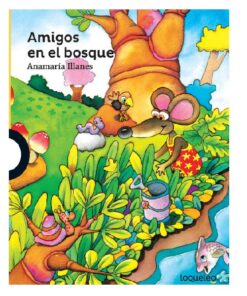 AMIGOS EN EL BOSQUE - LOQUELEO