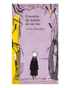 CUENTOS DE TERROR DE MI TIO - Editorial Norma