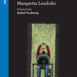 EL VIAJE.COM - Torre Azul. Edit. Norma