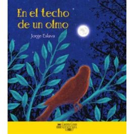 EN EL TECHO DE UN OLMO - ALFAGUARA