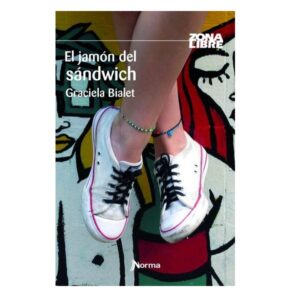 El Jamón del Sandwich - Editorial Norma