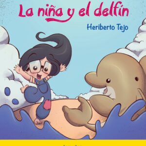 LA NIÑA Y EL DELFIN - LOQUELEO