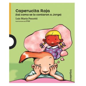 CAPERUCITA ROJA - LOQUELEO