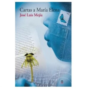 CARTAS A MARIA ELENA - LOQUELEO