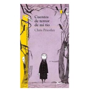 CUENTOS DE TERROR DE MI TIO - Editorial Norma