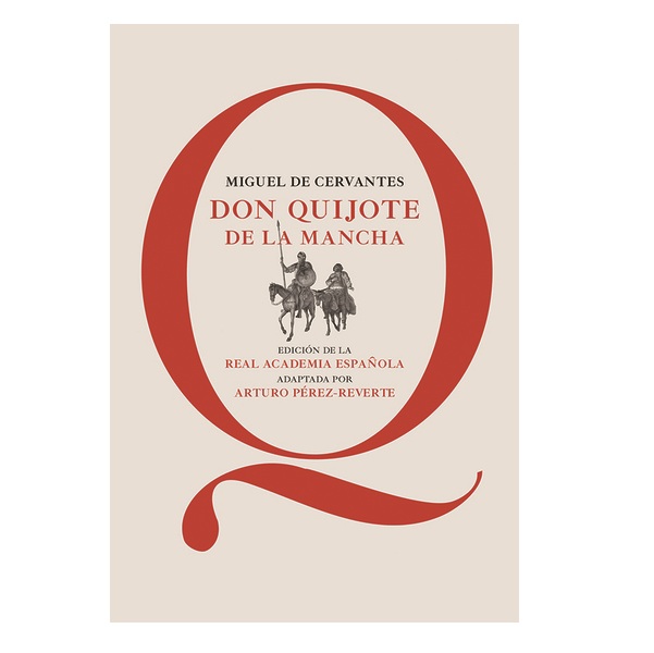 DON QUIJOTE DE LA MANCHA - LOQUELEO
