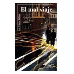 EL MAL VIAJE - ALFAGUARA