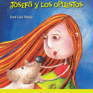 JOSEFA Y LOS OPUESTOS - LOQUELEO