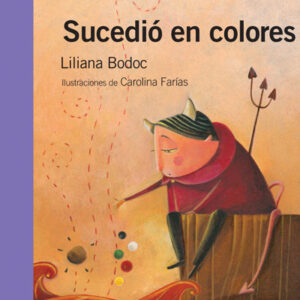 SUCEDIÓ EN COLORES - ALFAGUARA